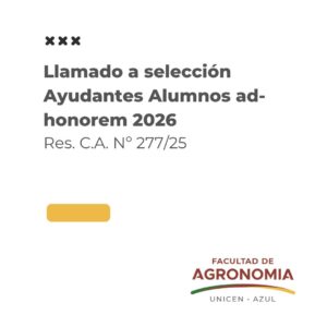 Llamado a Inscripción para la selección de Ayudantes Alumnos ad-honorem Llamado a Inscripción para la selección de Ayudantes Alumnos ad-honorem