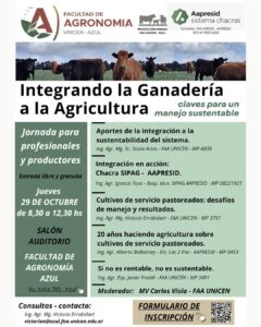 Integrando la Ganadería a la Agricultura, claves para un manejo sustentable